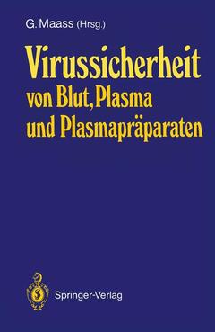 Cover of the book Virussicherheit von Blut, Plasma und Plasmapräparaten