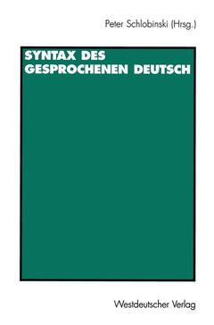 Cover of the book Syntax des gesprochenen Deutsch