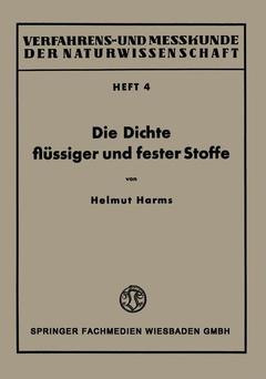 Couverture de l’ouvrage Die Dichte flüssiger und fester Stoffe