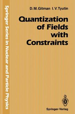 Couverture de l’ouvrage Quantization of Fields with Constraints