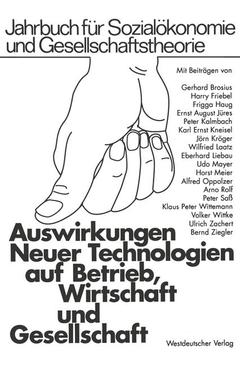 Cover of the book Auswirkungen Neuer Technologien auf Betrieb, Wirtschaft und Gesellschaft