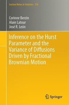 Couverture de l’ouvrage Inference on the Hurst Parameter and the Variance of Diffusions Driven by Fractional Brownian Motion