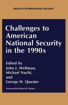 Couverture de l’ouvrage Challenges to American National Security in the 1990s