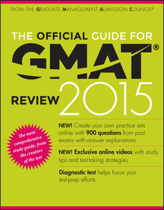 Couverture de l’ouvrage The Official Guide for GMAT Review 2015 with Online Question Bank and Exclusive Video