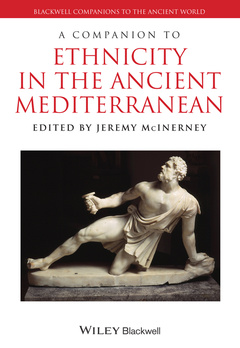 Couverture de l’ouvrage A Companion to Ethnicity in the Ancient Mediterranean