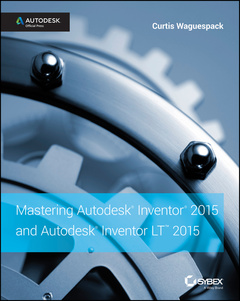 Cover of the book Mastering Autodesk Inventor 2015 and Autodesk Inventor LT 2015