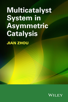 Couverture de l’ouvrage Multicatalyst System in Asymmetric Catalysis