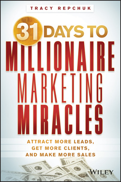 Couverture de l’ouvrage 31 Days to Millionaire Marketing Miracles