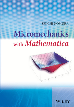 Couverture de l’ouvrage Micromechanics with Mathematica