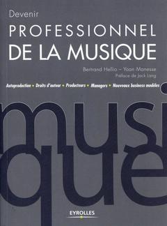 Couverture de l’ouvrage Devenir professionnel de la musique - passé en IAD nov 19
