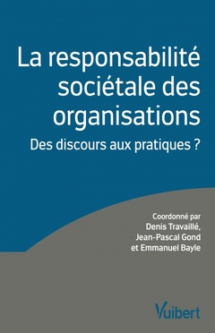 Couverture de l’ouvrage La responsabilité sociétale des organisations