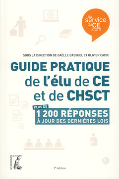 Cover of the book Guide pratique de l'élu de CE et de CHST