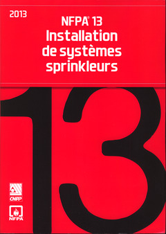 Couverture de l’ouvrage Intallation de systèmes sprinkleurs NFPA 13, 2013
