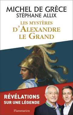 Couverture de l’ouvrage Les mystères d'Alexandre le Grand