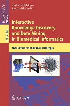 Couverture de l’ouvrage Interactive Knowledge Discovery and Data Mining in Biomedical Informatics
