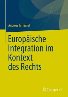 Couverture de l’ouvrage Europäische Integration im Kontext des Rechts