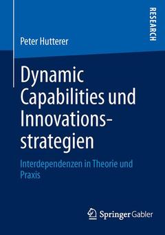 Couverture de l’ouvrage Dynamic Capabilities und Innovationsstrategien