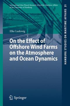 Cover of the book On the Effect of Offshore Wind Farms on the Atmosphere and Ocean Dynamics