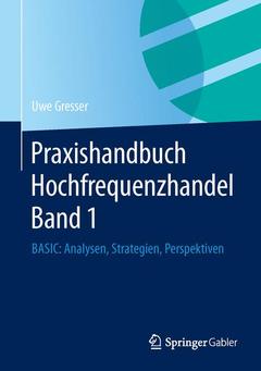 Couverture de l’ouvrage Praxishandbuch Hochfrequenzhandel Band 1