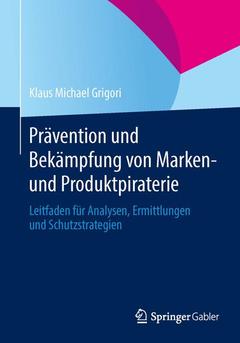Couverture de l’ouvrage Prävention und Bekämpfung von Marken- und Produktpiraterie