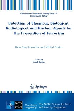 Couverture de l’ouvrage Detection of Chemical, Biological, Radiological and Nuclear Agents for the Prevention of Terrorism