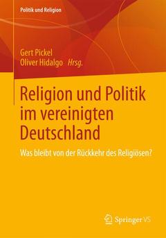 Couverture de l’ouvrage Religion und Politik im vereinigten Deutschland