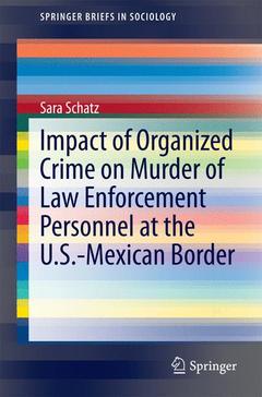 Cover of the book Impact of Organized Crime on Murder of Law Enforcement Personnel at the U.S.-Mexican Border