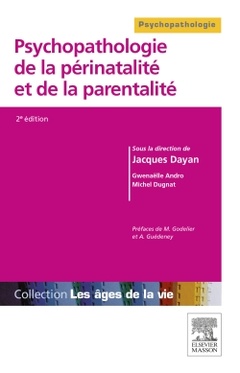 Cover of the book Psychopathologie de la périnatalité et de la parentalité