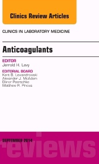 Cover of the book Anticoagulants, An Issue of Clinics in Laboratory Medicine