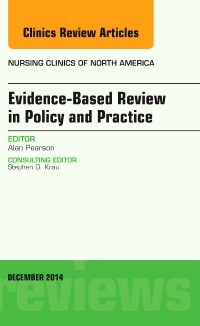 Couverture de l’ouvrage Evidence-Based Review in Policy and Practice, An Issue of Nursing Clinics
