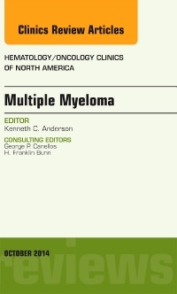 Couverture de l’ouvrage Multiple Myeloma, An Issue of Hematology/Oncology Clinics