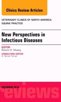Couverture de l’ouvrage New Perspectives in Infectious Diseases, An Issue of Veterinary Clinics of North America: Equine Practice