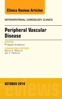 Cover of the book Peripheral Vascular Disease, An Issue of Interventional Cardiology Clinics