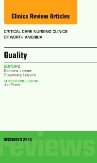 Couverture de l’ouvrage Quality, An Issue of Critical Nursing Clinics of North America