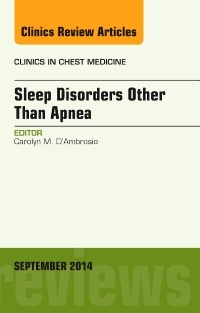 Couverture de l’ouvrage Sleep-Disordered Breathing: Beyond Obstructive Sleep Apnea, An Issue of Clinics in Chest Medicine, An Issue of Clinics in Chest Medicine