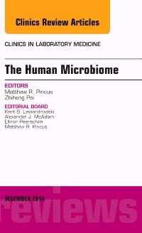 Couverture de l’ouvrage The Human Microbiome, An Issue of Clinics in Laboratory Medicine