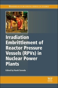 Cover of the book Irradiation Embrittlement of Reactor Pressure Vessels (RPVs) in Nuclear Power Plants