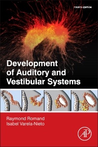 Cover of the book Development of Auditory and Vestibular Systems