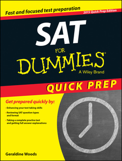 Couverture de l’ouvrage SAT For Dummies 2015 Quick Prep