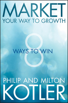 Couverture de l’ouvrage Market Your Way to Growth