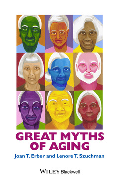 Couverture de l’ouvrage Great Myths of Aging