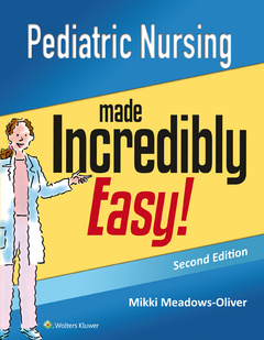 Couverture de l’ouvrage Pediatric Nursing Made Incredibly Easy