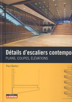 Couverture de l’ouvrage Détails d'escaliers contemporains