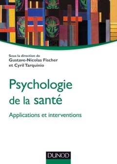 Couverture de l’ouvrage Psychologie de la santé : applications et interventions