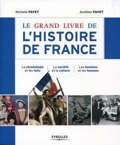 Cover of the book Le grand livre de l'histoire de France