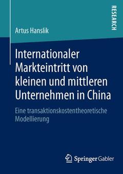 Cover of the book Internationaler Markteintritt von kleinen und mittleren Unternehmen in China