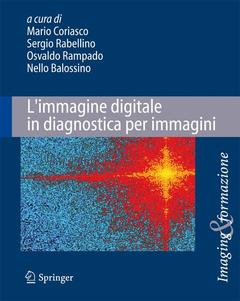 Cover of the book L'immagine digitale in diagnostica per immagini
