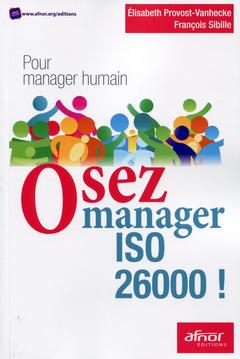 Couverture de l’ouvrage Osez manager ISO 26000