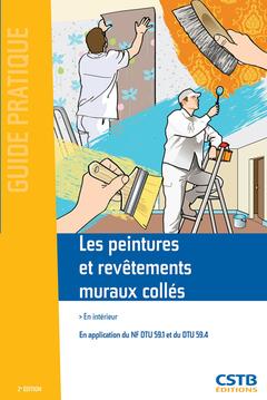 Cover of the book Les peintures et revêtements muraux collés