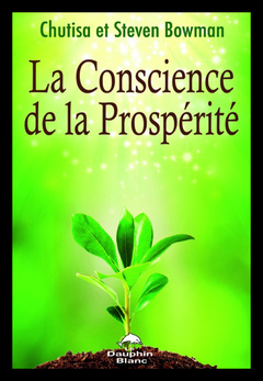 Couverture de l’ouvrage La Conscience de la Prospérité